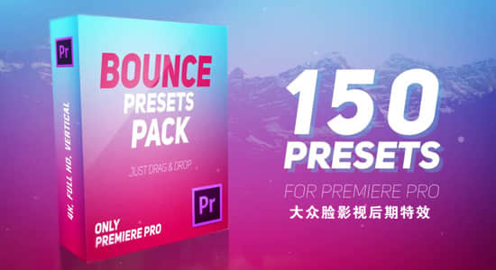 Premiere预设-150个弹跳动作预设包 Bounce Presets Pack