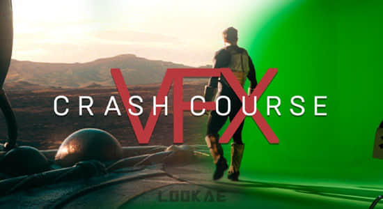 C4D/Nuke/Ae/Mocha高级视频特效合成制作教程 VFX Central – VFX Crash Course